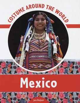Costume Around the World - Mexico pdf epub mobi 电子书 下载