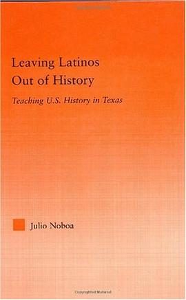 Leaving Latinos Out of History pdf epub mobi 电子书 下载