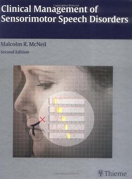 Clinical Management of Sensorimotor Speech Disorders pdf epub mobi 电子书 下载