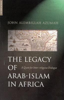 The Legacy of Arab-Islam in Africa pdf epub mobi 下载