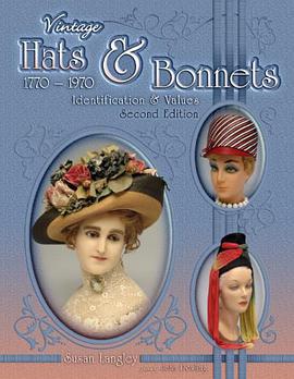 Vintage Hats & Bonnets 1770-1970 pdf epub mobi 电子书 下载