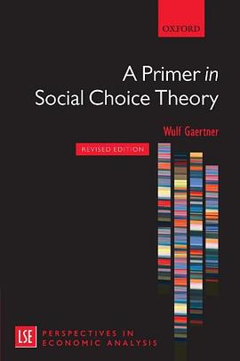 A Primer in Social Choice Theory pdf epub mobi 电子书 下载