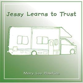 Jessy Learns to Trust