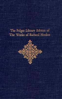 The Folger Library Edition of The Works of Richard Hooker, Volume IV, Of the Laws of Ecclesiastical  pdf epub mobi 電子書 下載
