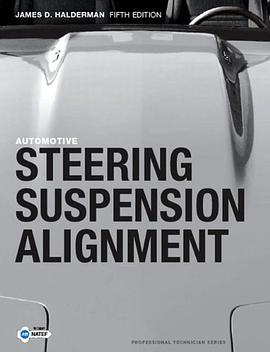 Automotive Steering, Suspension and Alignment (5th Edition) pdf epub mobi 电子书 下载