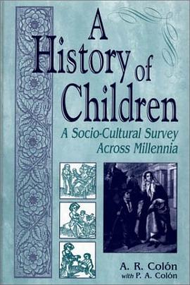 A History of Children pdf epub mobi 电子书 下载