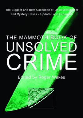 The Mammoth Book of Unsolved Crime pdf epub mobi 電子書 下載