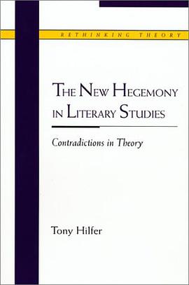 The New Hegemony in Literary Studies pdf epub mobi 电子书 下载