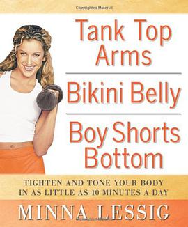 Tank Top Arms, Bikini Belly, Boy Shorts Bottom pdf epub mobi 电子书 下载