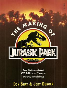Making of Jurassic Park an Adventure 65 pdf epub mobi 下载