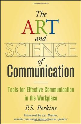 The Art and Science of Communication pdf epub mobi 电子书 下载