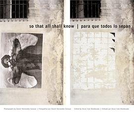 So That All Shall Know / Para Que Todos Lo Sepan pdf epub mobi 电子书 下载
