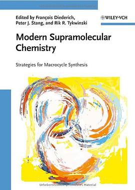 Modern Supramolecular Chemistry pdf epub mobi 电子书 下载