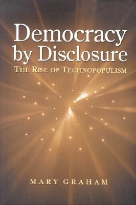 Democracy by Disclosure pdf epub mobi 电子书 下载