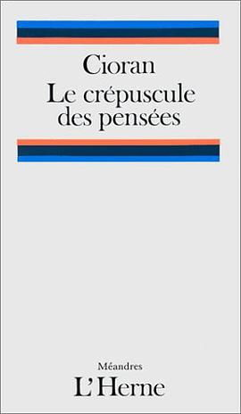 Le Crépuscule des pensées pdf epub mobi 电子书 下载
