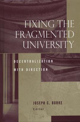 Fixing The Fragmented University pdf epub mobi 电子书 下载