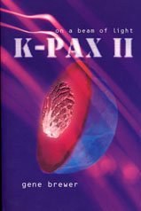 K-Pax II pdf epub mobi 电子书 下载
