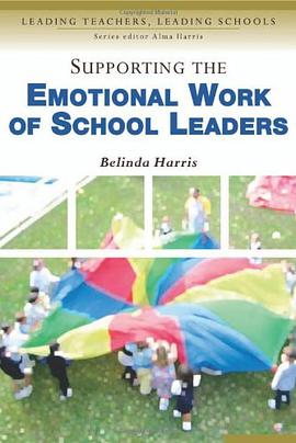 Supporting the Emotional Work of School Leaders pdf epub mobi 下载
