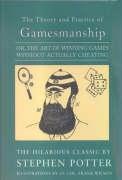 The Theory and Practice of Gamesmanship, or the Art of Winning Games without Actually Cheating pdf epub mobi 电子书 下载