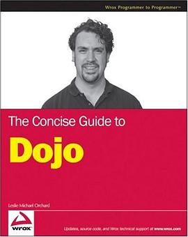 Concise Guide to Dojo (Wrox Programmer to Programmer) pdf epub mobi 电子书 下载