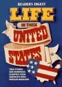 Life in these united states