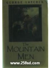 The Mountain Men pdf epub mobi 电子书 下载