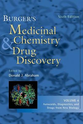 Burger's Medicinal Chemistry and Drug Discovery, Autocoids, Diagnostics, and Drugs from New Biology  pdf epub mobi 电子书 下载