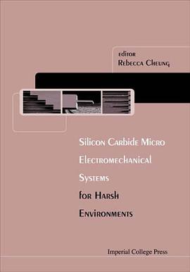 Silicon Carbide Microelectromechanical Systems for Harsh Environments pdf epub mobi 电子书 下载