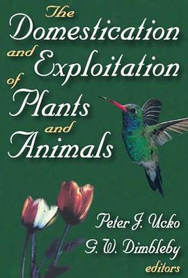 The Domestication and Exploitation of Plants and Animals pdf epub mobi 電子書 下載