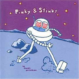 Pinky & Stinky pdf epub mobi 电子书 下载