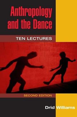 Anthropology and the Dance pdf epub mobi 电子书 下载