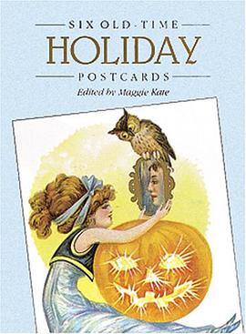 Six Old-Time Holiday Postcards (Small-Format Card Books) pdf epub mobi 电子书 下载