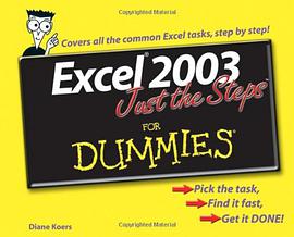 Excel 2003 Just the Steps for Dummies pdf epub mobi 电子书 下载