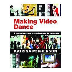 Making Video Dance pdf epub mobi 电子书 下载