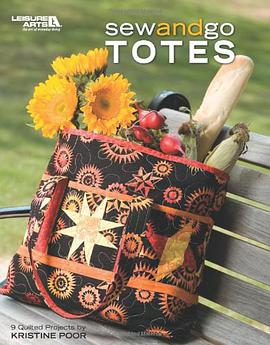 Sew and Go Totes pdf epub mobi 电子书 下载