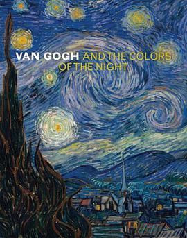 Van Gogh and the Colors of the Night pdf epub mobi 电子书 下载