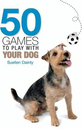 50 Games to Play with Your Dog pdf epub mobi 下载