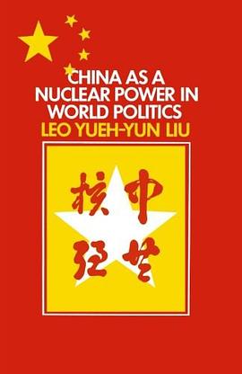 China as a Nuclear Power in World Politics pdf epub mobi 电子书 下载