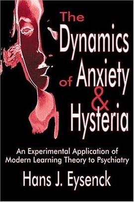 The Dynamics of Anxiety and Hysteria
