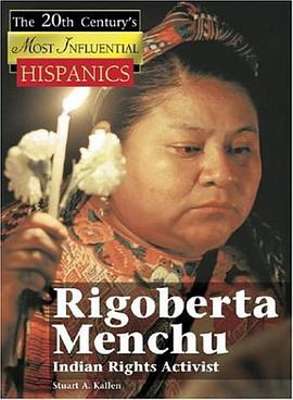 Rigoberta Menchu, Indian Rights Activist pdf epub mobi 电子书 下载