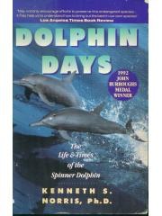 Dolphin Days: The Life and Times of the Spinner Dolphin pdf epub mobi 电子书 下载