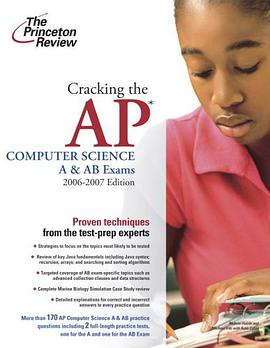 Cracking the AP Computer Science A & AB Exams, 2006-2007 Edition pdf epub mobi 电子书 下载