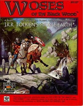 Woses of the Black Wood (Middle Earth Role Playing/MERP No. 8107) pdf epub mobi 下载