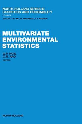 Multivariate Environmental Statistics (North-Holland Series in Statistics and Probability) (North-Ho pdf epub mobi 电子书 下载