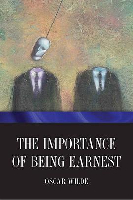 The Importance of Being Earnest pdf epub mobi 电子书 下载