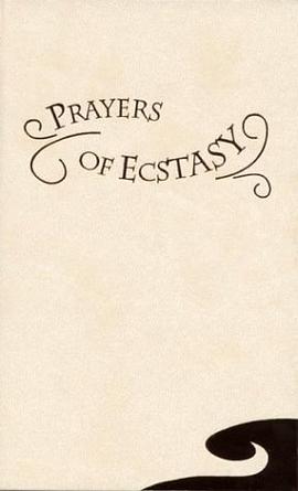 Prayers of Ecstasy pdf epub mobi 电子书 下载