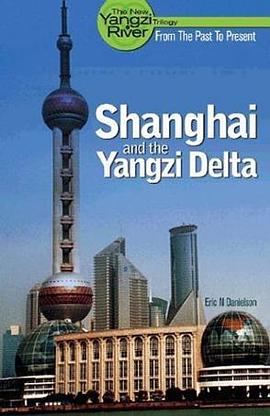 Shanghai and the Yangzi Delta pdf epub mobi 电子书 下载