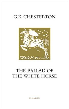 The Ballad of the White Horse pdf epub mobi 下载