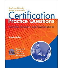 Adult and Family Nurse Practitioner Certification Practice Questions pdf epub mobi 电子书 下载