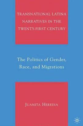 Transnational Latina Narratives in the Twenty-first Century pdf epub mobi 电子书 下载